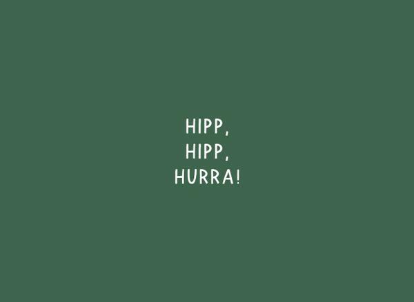 KARTE - HIPP, HIPP, HURRA!